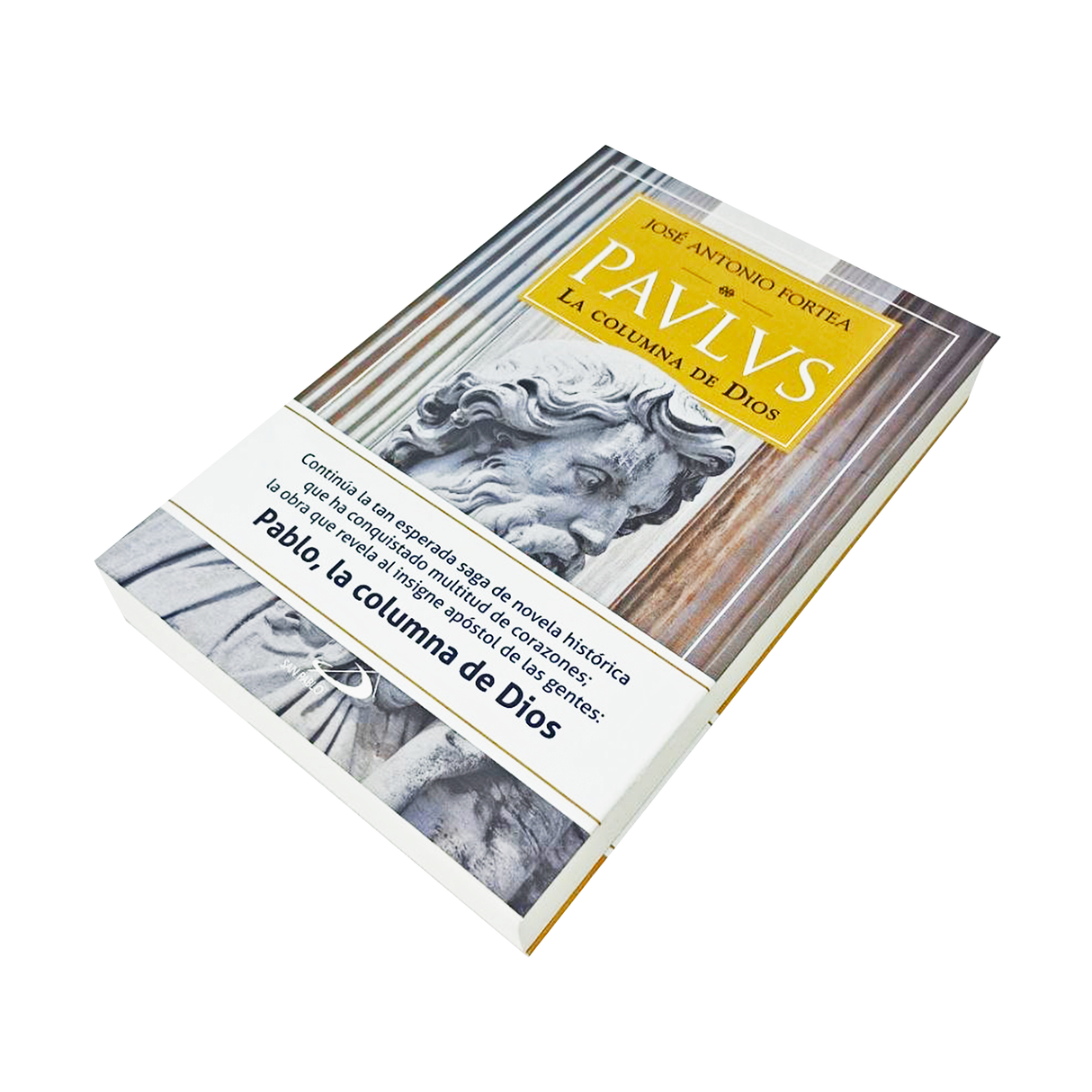 Paulus La Columna de Dios - José A.Fortea