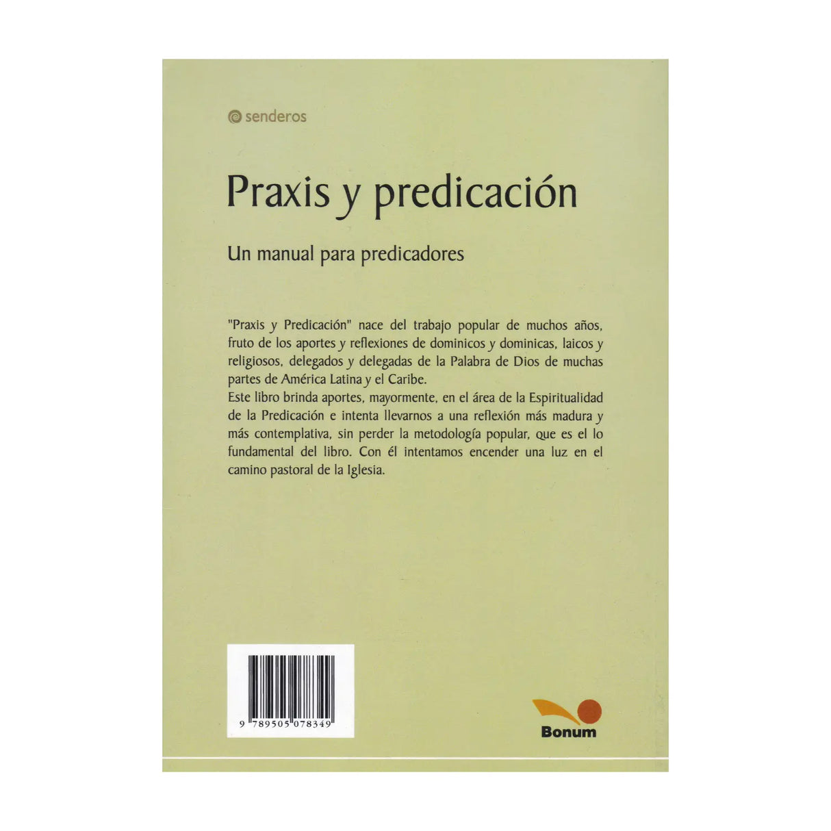 Praxis y Predicación