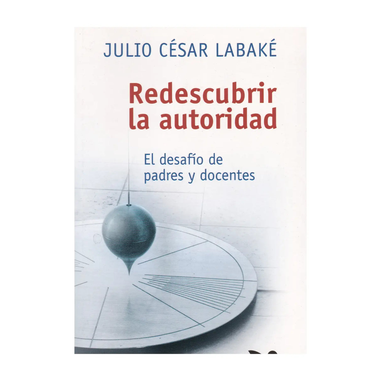 Rediscovering authority