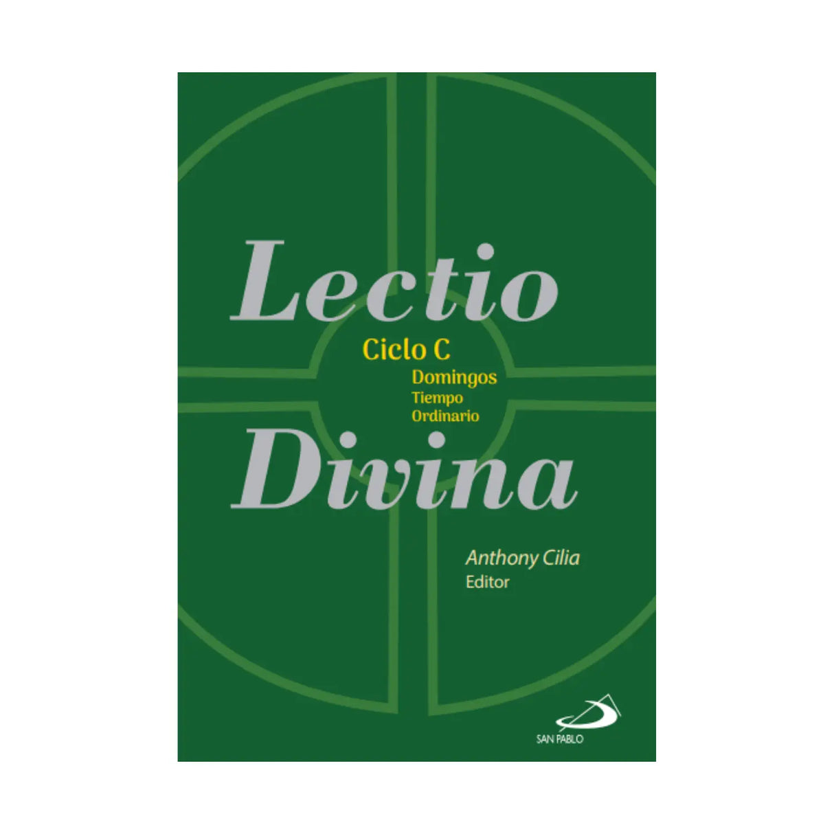 Lectio Divina Cycle "C" Sundays in Ordinary Time