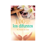 100 Oraciones por los Difuntos
