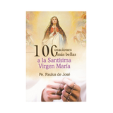 100 Oraciones más bellas a la Santísima Vigen María