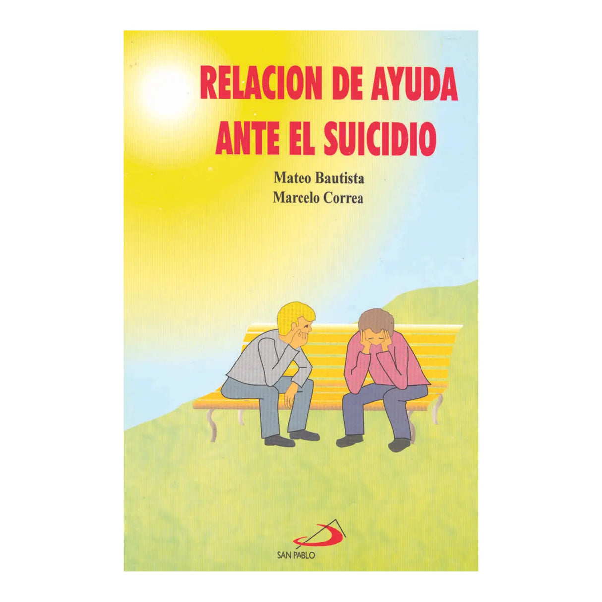 RELACIÓN DE AYUDA ANTE EL SUICIDIO