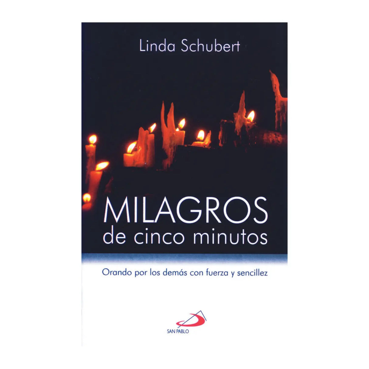 MILAGROS DE CINCO MINUTOS