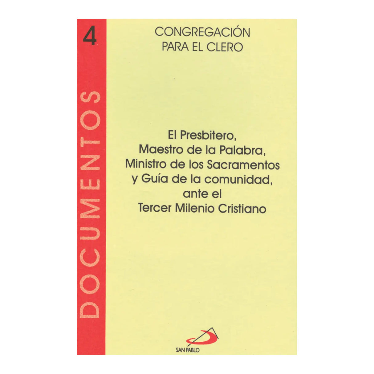 EL PRESBITERO, MAESTRO DE LA PALABRA