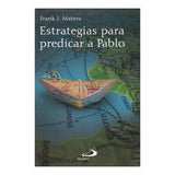 ESTRATEGIAS PARA PREDICAR A PABLO