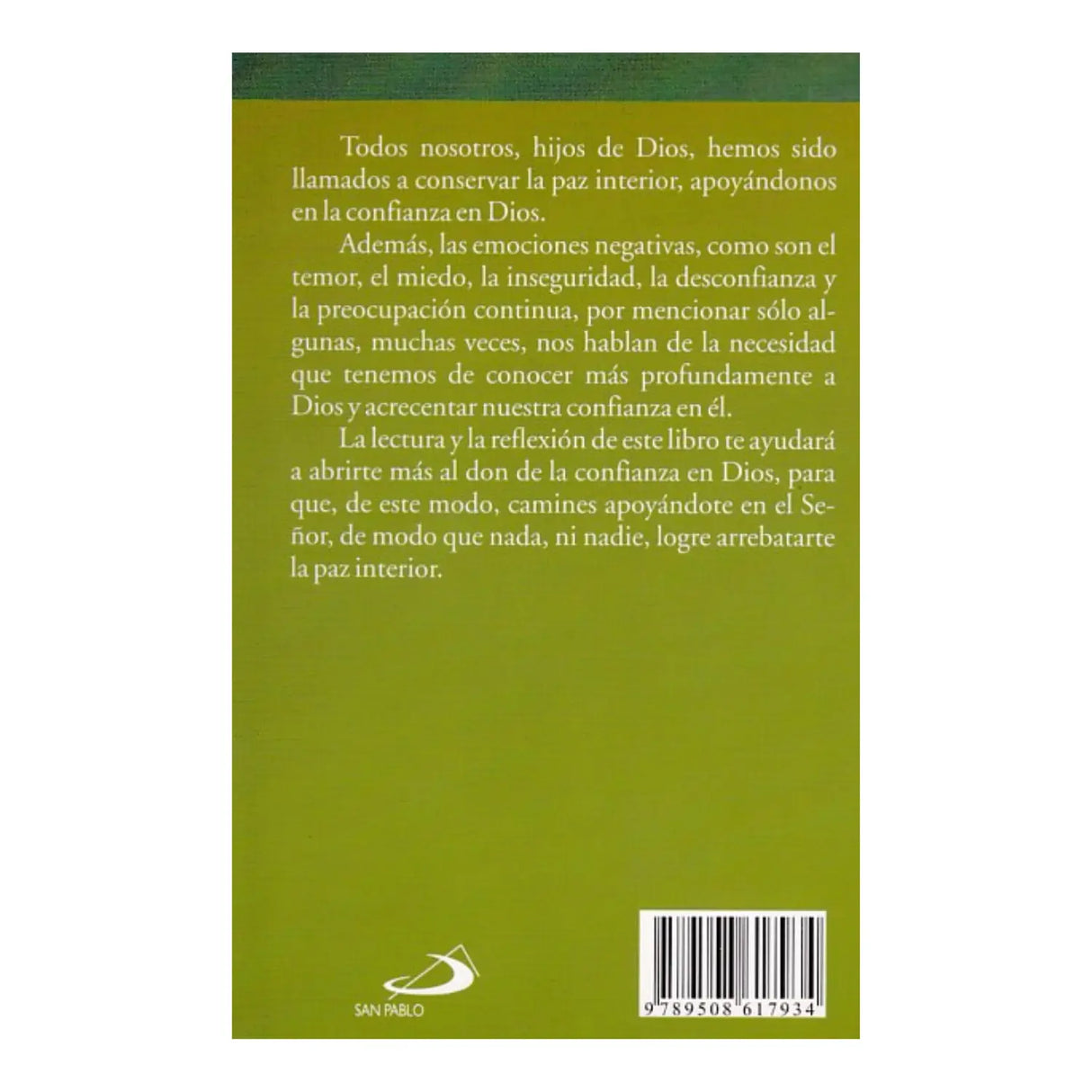 LA CONFIANZA EN DIOS FUENTE DE LA PAZ