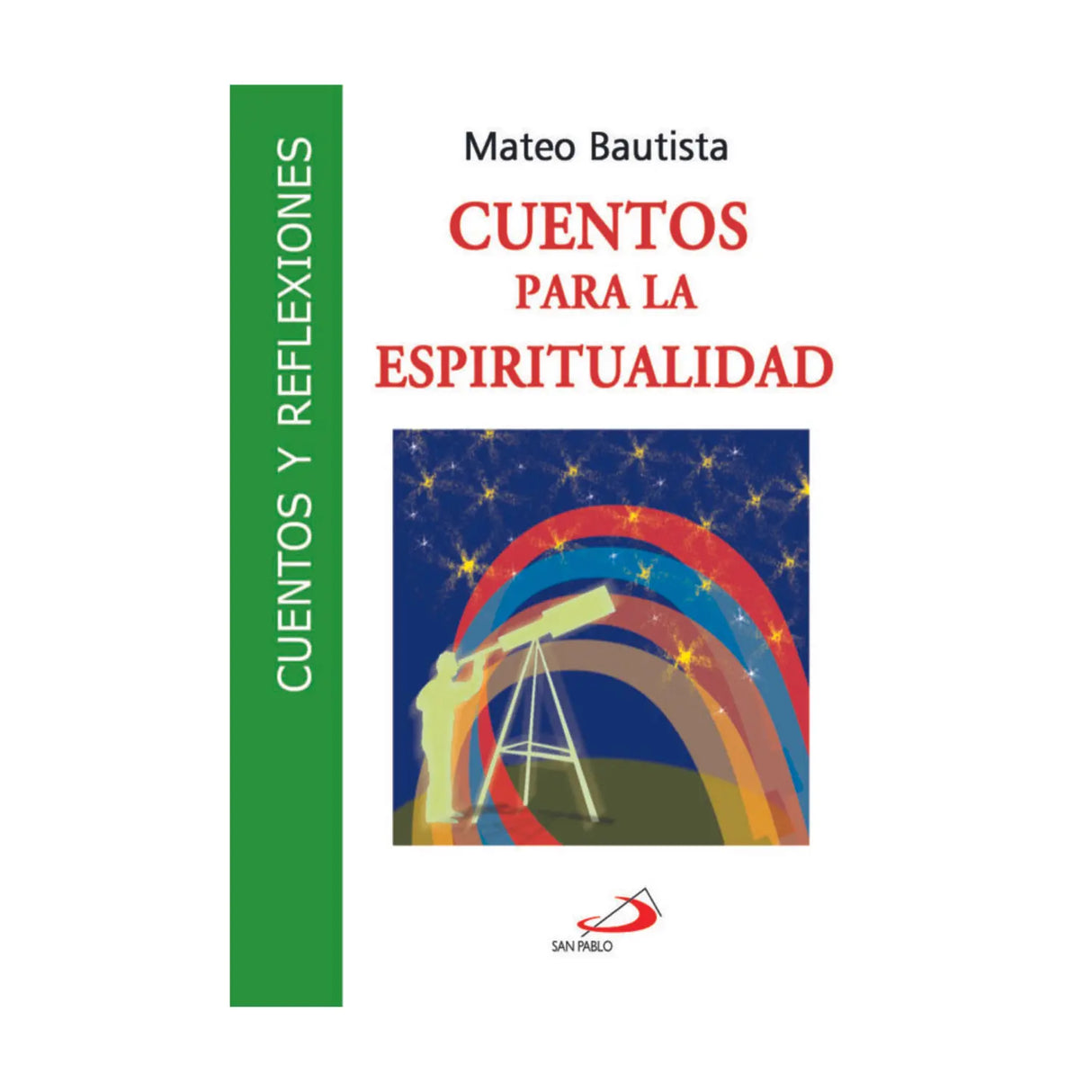CUENTOS PARA LA ESPIRITUALIDAD