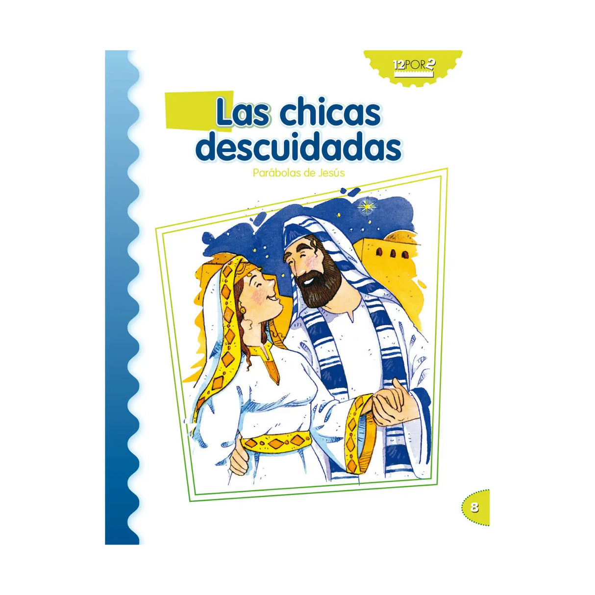 LAS CHICAS DESCUIDADAS