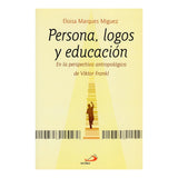 PERSONA, LOGOS Y EDUCACIÓN