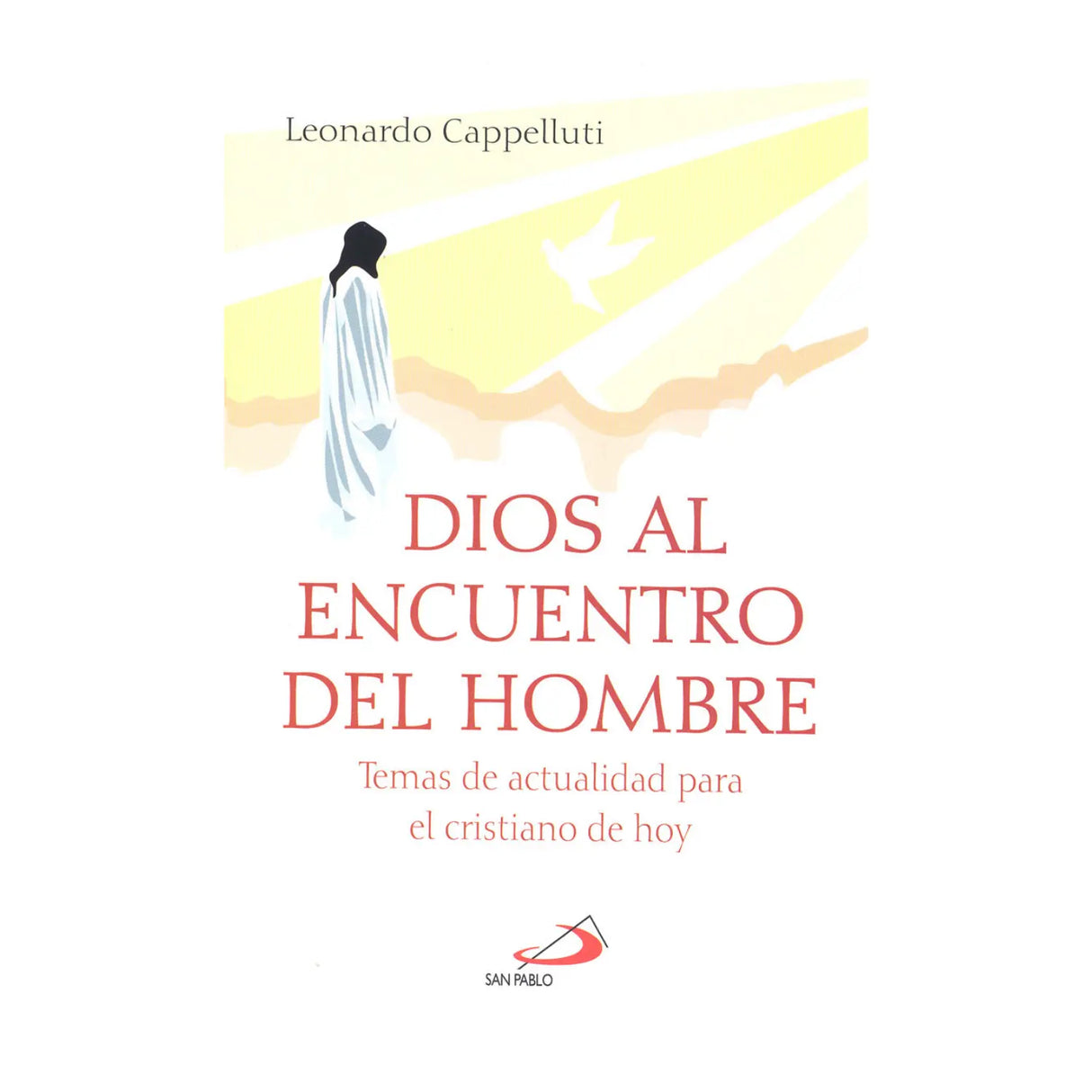 DIOS AL ENCUENTRO DEL HOMBRE