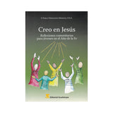 Creo en Jesús - P. Pablo Hernando Moreno, O.S.A
