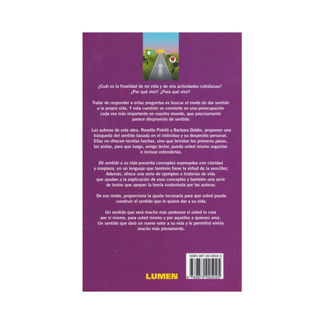 Dé sentido a su vida - Rosette Poletti & Barbara Dobbs