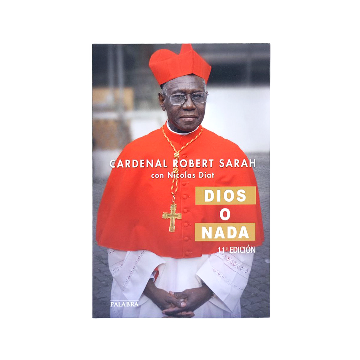 Dios O Nada 11° Edición