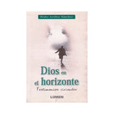Dios en el Horizonte - Pedro Arribas Sánchez