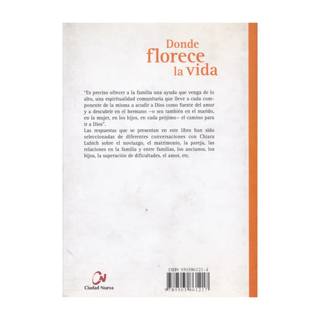 Donde florece la vida