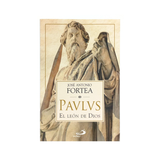 Paulus El León de Dios - José A.Fortea - San Pablo Internacional - Importado
