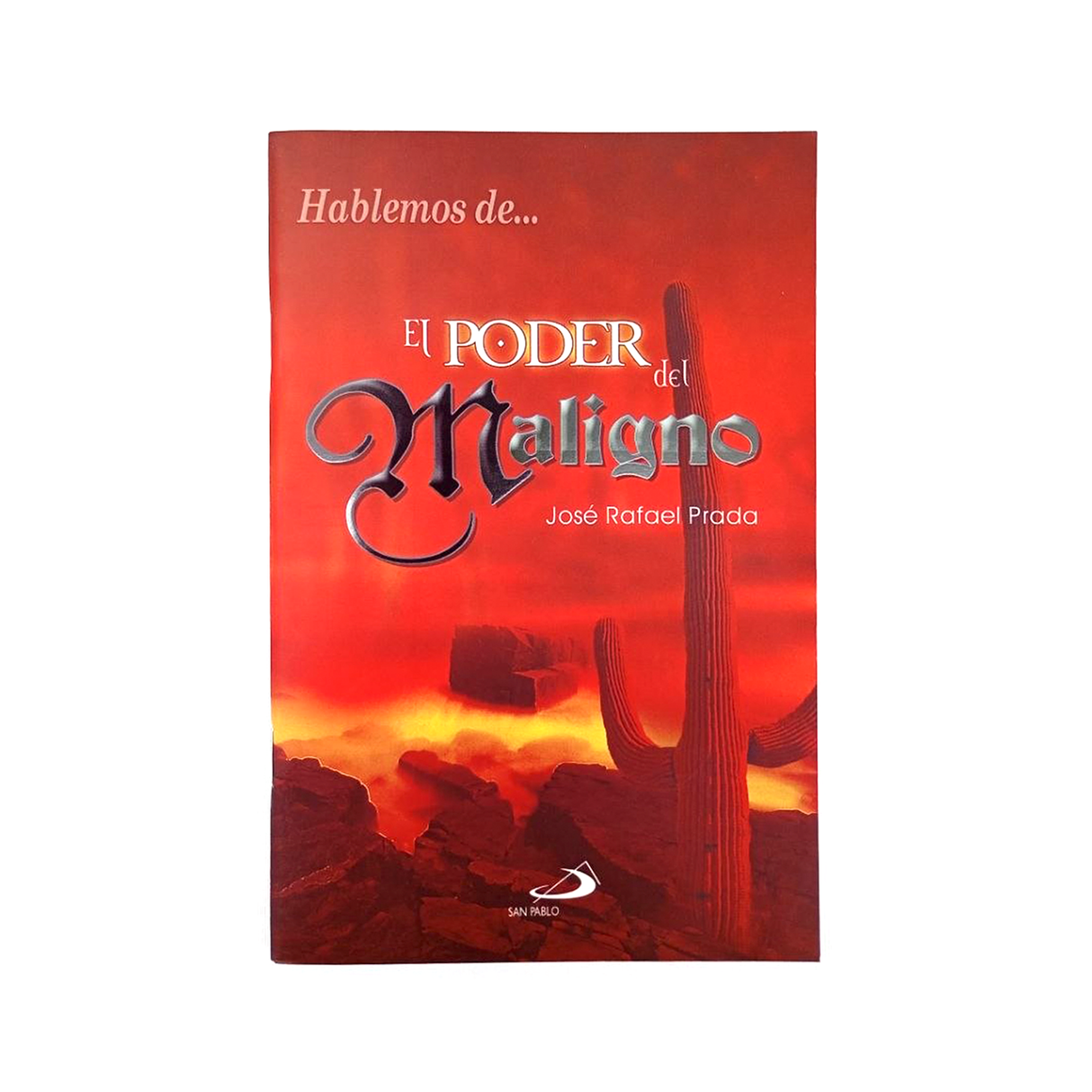 El poder del Maligno - José Rafael Prada - San Pablo Internacional - Importado