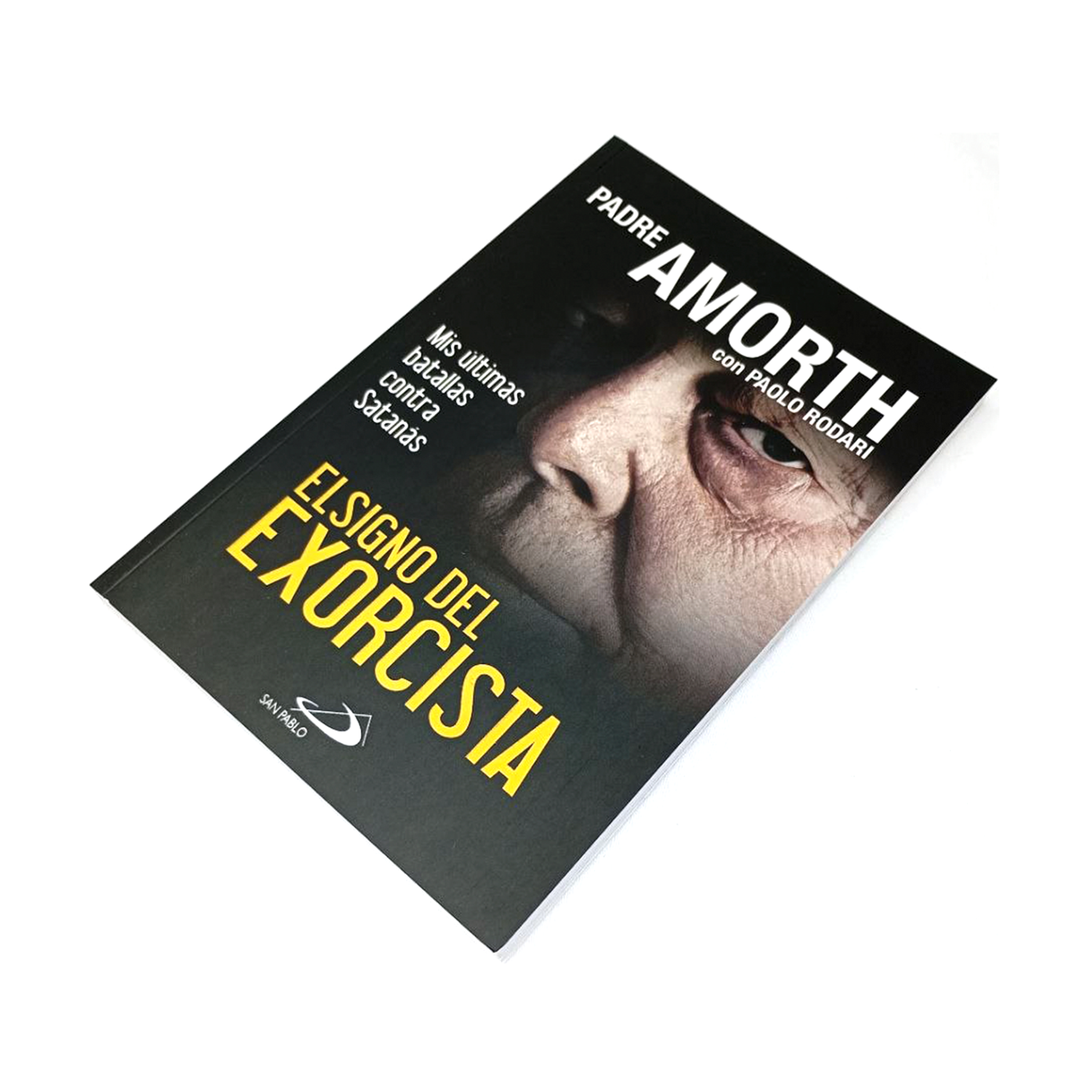 El signo del Exorcista - Padre Amorth & Paolo Rodari - S.P Internacional - Importado