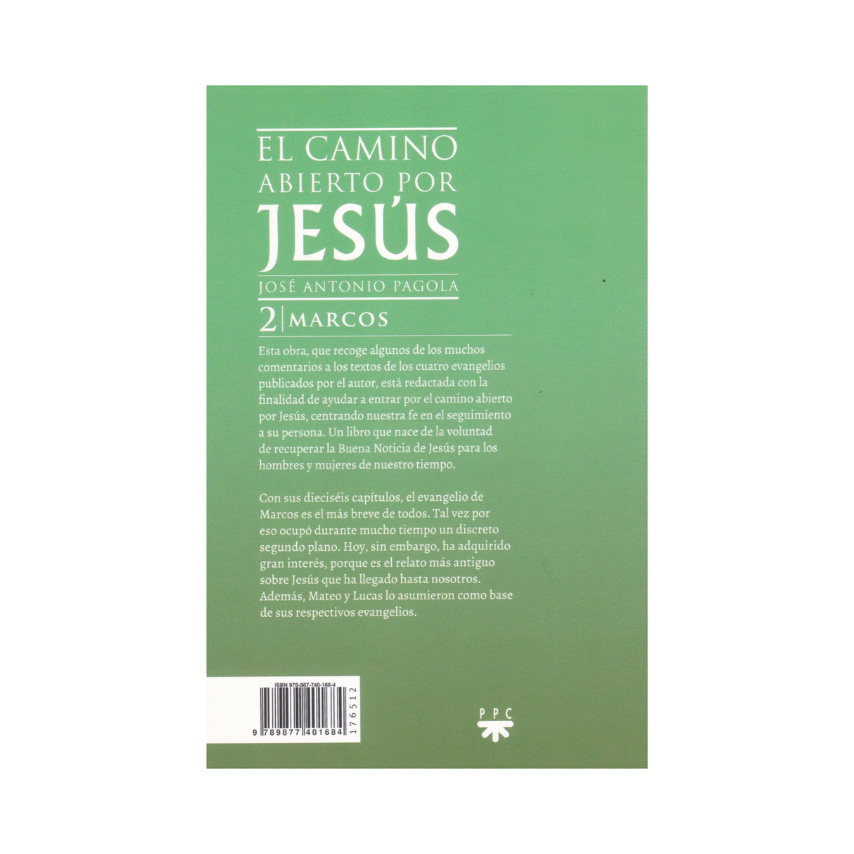 El camino abierto por Jesús - MARCO 2 - Jose Antonio Pagola