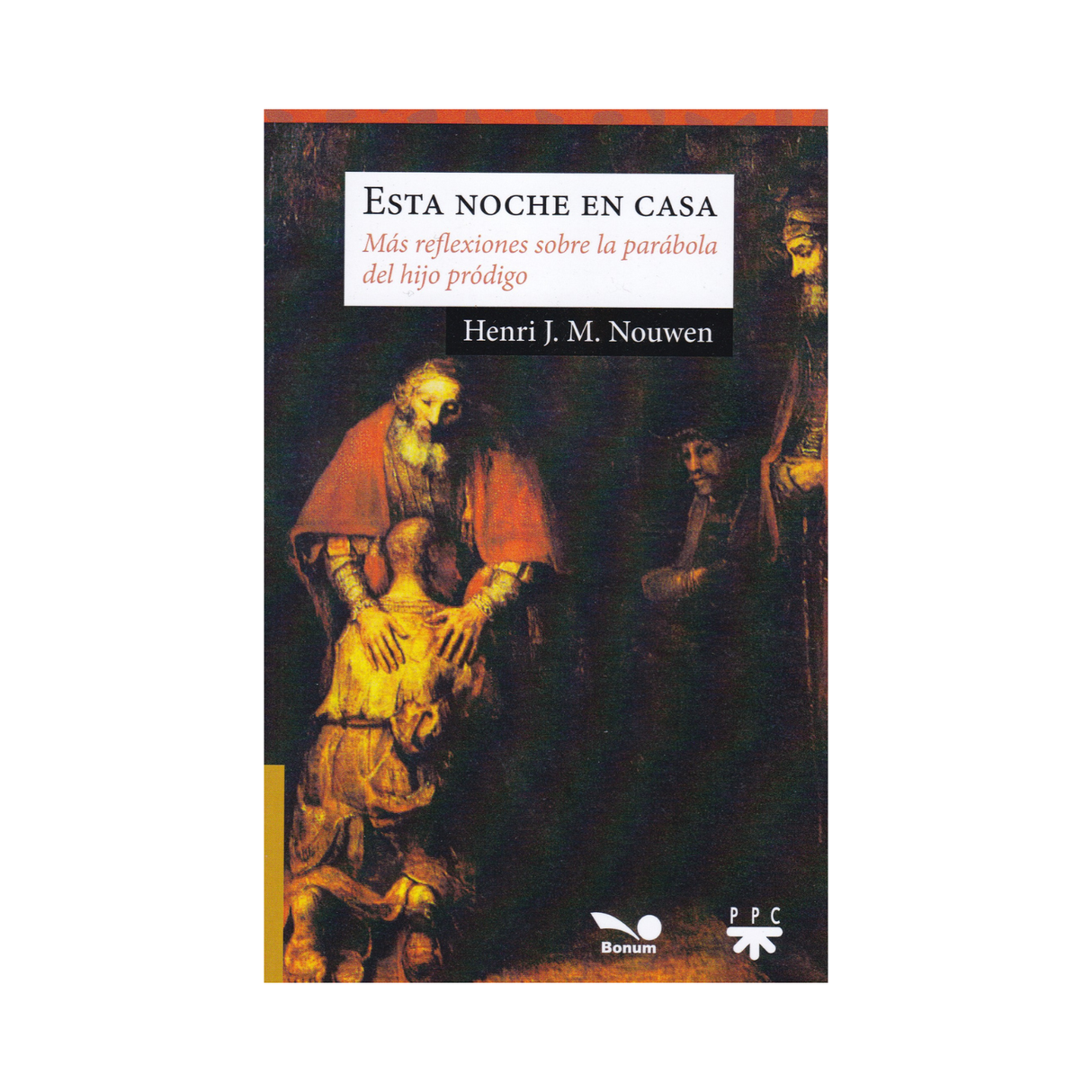 Esta noche en casa - Henri J.M. Nouwen