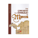 Una comunidad lee el Evangelio de Marcos - Silvano Fausti - SP Internacional - Importado