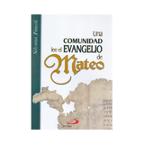 Una comunidad lee el Evangelio de Mateo - Silvano Fausti - SP Internacional - Importado