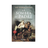 La sombra del Padre: Historia de Jóse de Nazaret - Jan Dobraczynski - SP Internacional - Importado