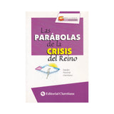 Las Parábolas de la crisis - Equipo pastoral claretiano