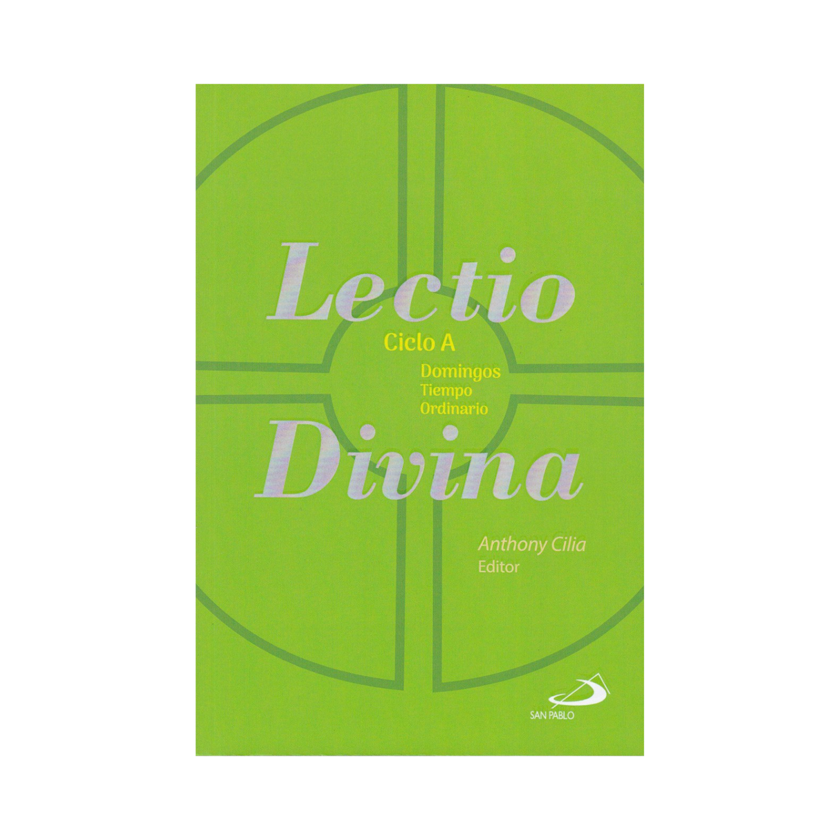 Lectio Divina Ciclo A Domingos Tiempo Ordinario