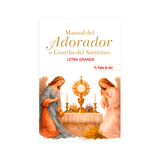 Manual del Adorador o Guardian del Santísimo Letra Grande