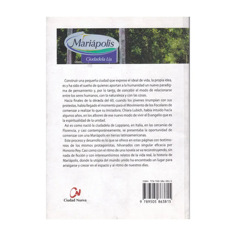 Mariápolis, la historia de los pioneros