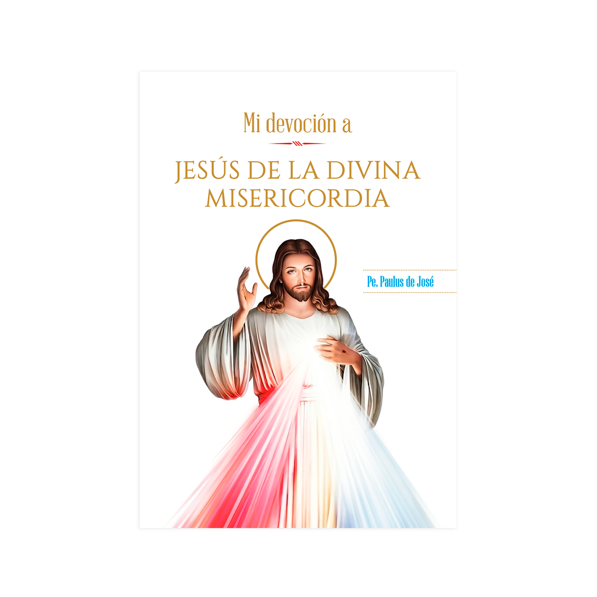 Próximamenten - Mi Devocionario a Jesus de la Divina Misericordia