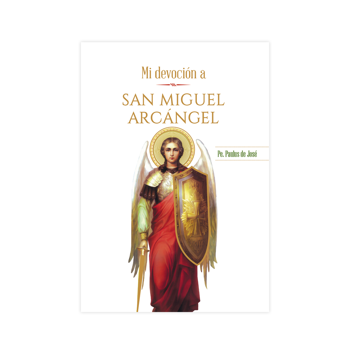 MI Devoción a San Miguel Arcangel
