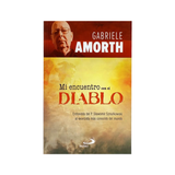 Mi encuentro con el Diablo - Gabriele Amorth