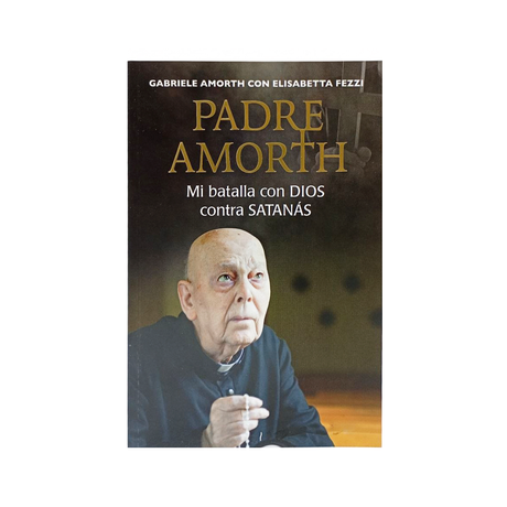 Mi batalla con Dios contra Satanás - Gabriele Amorth & Elisabetta Fezzi - S.P Internacional - importado