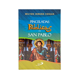 Pinceladas Biblicas de San Pablo - Milton J. Chigua - S.P internacional - Importado