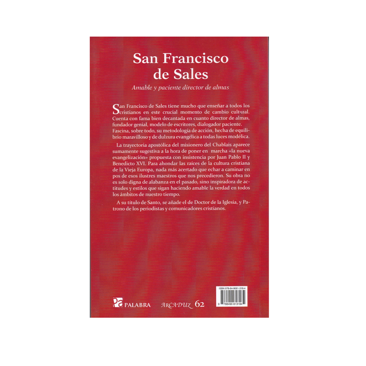 San Francisco de Sales: Amable y paciente director de almas - Valentín Viguera - SP Internacional - Importado
