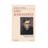 San Josemaría: Abriendo los caminos divinos de la tierra - Nuria Torrell -SP Internacional - Importado