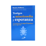Testigos de misericordia y esperanza: Las enseñanzas del papa Francisco para el siglo XXI-Libro Importado-San Pablo Internacional
