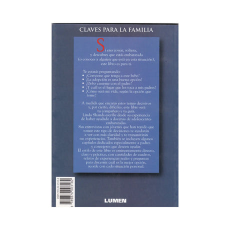 ¿Y ahora qué hago? Apoyo para adolescentes embarazadas - Linda I . Shands