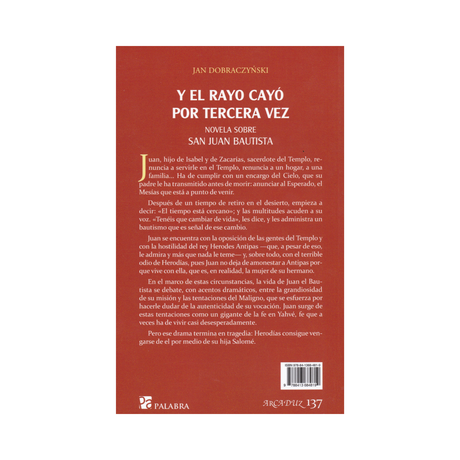 Y el rayo cayó por tercera vez: Novela sobre San Juan Bautista - Jan Dobraczynki - SP. Inter - Importado