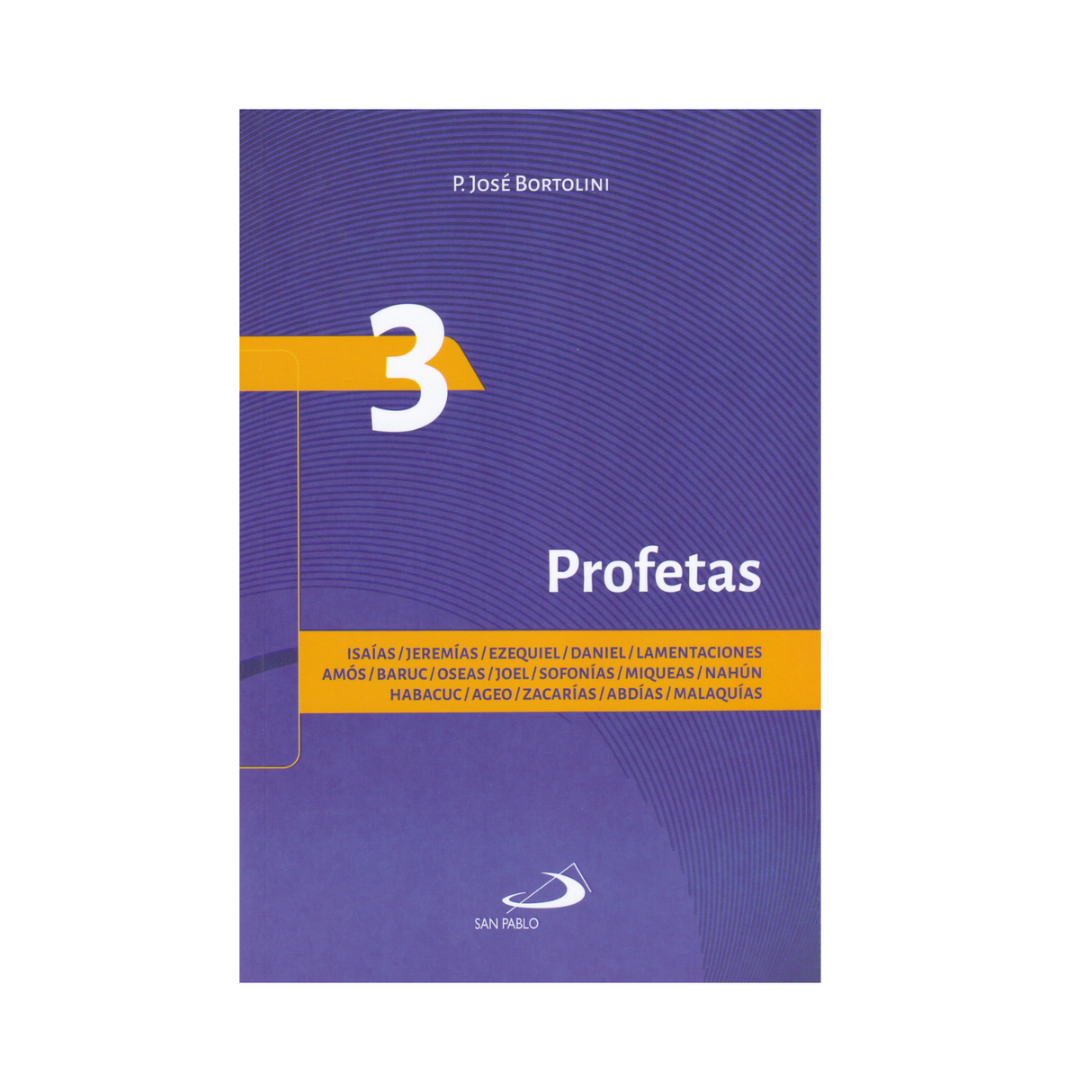 Profetas - P. José Bortolini - SP Internacional - Importado