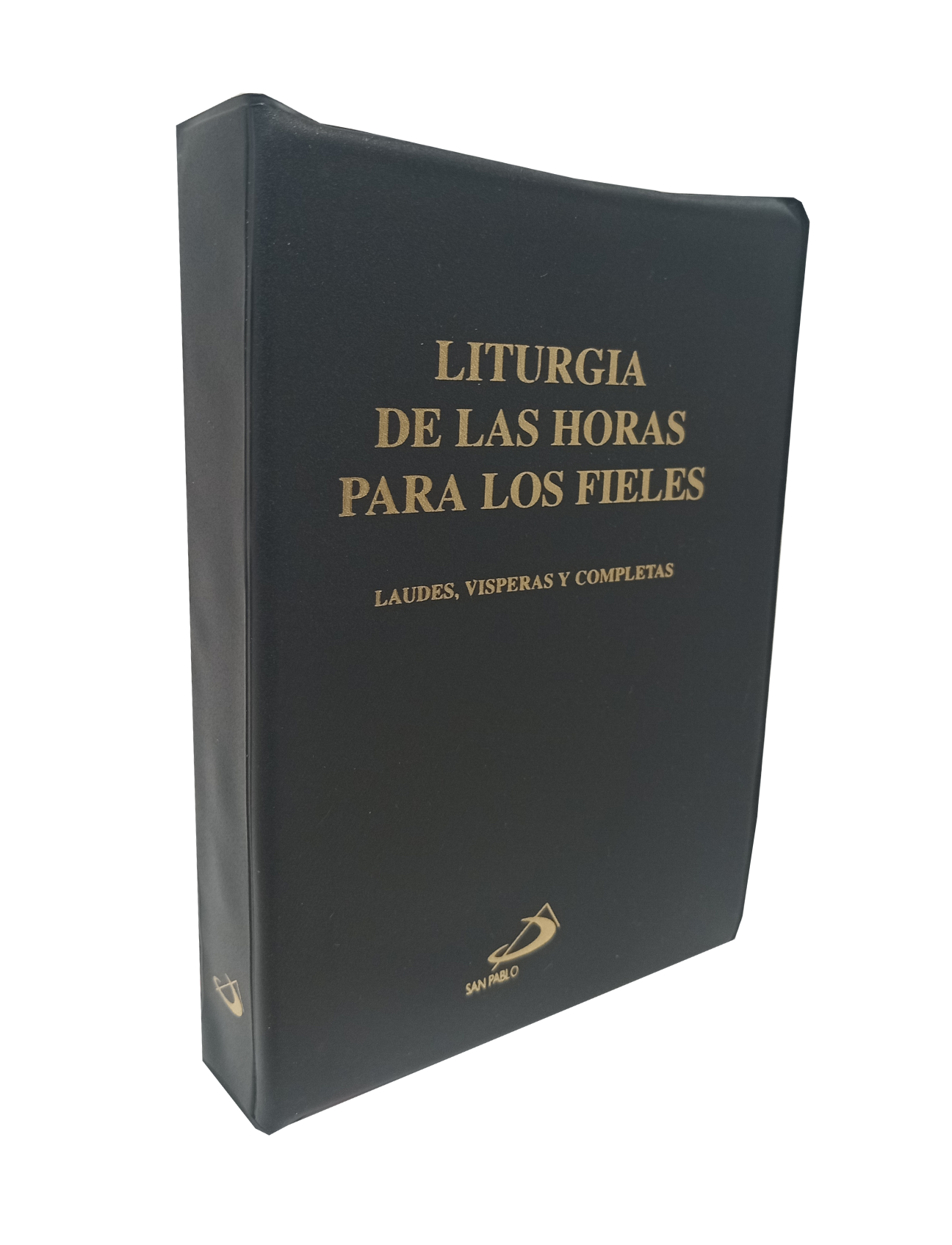 LITURGIA DE LAS HORAS PARA LOS FIELES