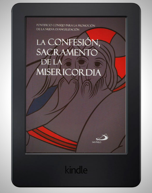 LA CONFESIÓN, SACRAMENTO DE LA MISERICORDIA / E-BOOK
