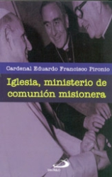 IGLESIA, MINISTERIO DE COMUNIÓN MISIONERA